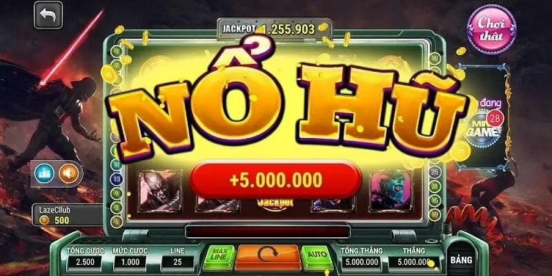 Nổ hũ ăn tiền - Quay hũ liền tay trúng ngay Jackpot