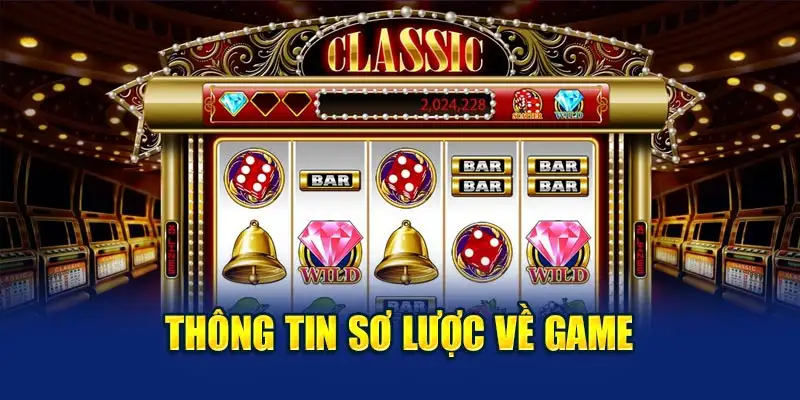 Thông tin sơ lược về game